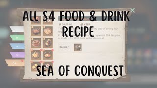 All Recipes FOOD amp DRINK S4 in Game Sea of Conquest [upl. by Damha]