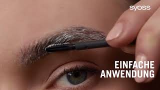 Wow Brows in nur 5 Minuten Ganz einfach mit der syoss Augenbrauenfarbe [upl. by Nwaf836]