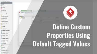 Define Custom Properties using Default Tagged Values [upl. by Ynnek76]