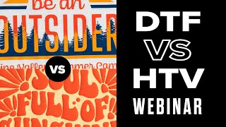 HTV vs DTF Whats The Difference Between Heat Transfer Vinyl and Direct To Film [upl. by Foss]