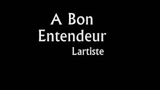 Lartiste  A bon entendeur Lyrics [upl. by Ellegna]