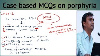 Porphyria  case based MCQ on porphyria  NEET PG Biochemistry [upl. by Aynnat]