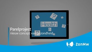 Parel  Nieuw concept van gezondheid [upl. by Ahilam967]