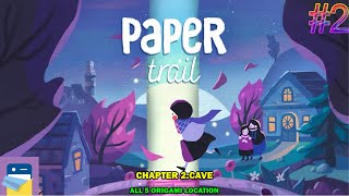 Paper trail walkthrough  Chapter 2 Cave  All 5 origami locations [upl. by Doughman]