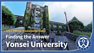 2022 Yonsei University Promotional Video  Finding the Answer [upl. by Aima]