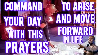 Command your day with this powerful prayers to arise and move forward in every areas of your life [upl. by Niarbo]