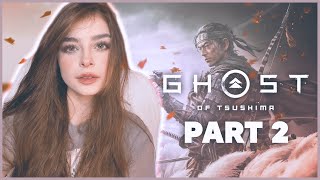 Ghost of Tsushima Play Through  ARUUU PLAYS PART 2 [upl. by Lombardo]