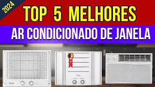 TOP 5 Melhores Ar Condicionado de Janela Em 2024 [upl. by Minier]