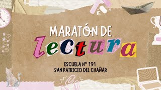 Maratón de Lectura 2024  Escuela N° 191 [upl. by Feeney212]