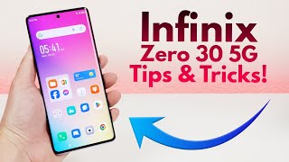 Infinix Zero 30 5G  Tips and Tricks Hidden Features [upl. by Liane713]