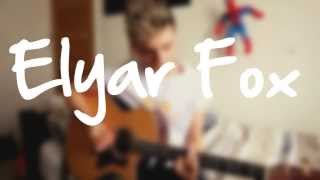 Elyar Fox  Roar Lyrics Cover [upl. by Adrea]