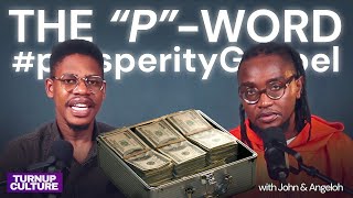 Prosperity Gospel Poverty amp Money in the Church  TURNUP CULTURE S1EP04  John Ijachi amp Angeloh [upl. by Merwyn]