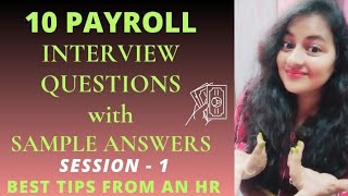 Payroll Interview Questions and Answers payrollinterview hrinterview hr readytogetupdate [upl. by Phylys656]