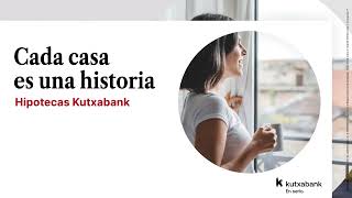 Hipotecas Kutxabank [upl. by Myrna]