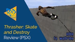 Thrasher Skate and Destroy Review PSX [upl. by Firehs]