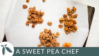 Candied Pecans Three Ways That Are Totally Healthy  A Sweet Pea Chef [upl. by Wilmer]