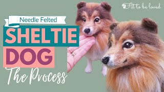 Needle Felted Sheltie Dog The Process [upl. by Corby520]