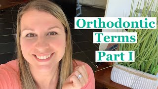 Orthodontic Terms part I [upl. by Aicen]