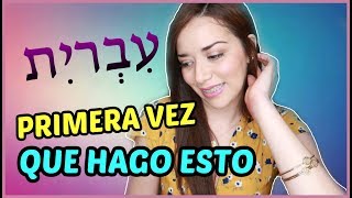 🤩💕 MI PRIMERA VEZ HABLANDO EN HEBREO es un idioma difícil  Mexicana en Israel [upl. by Dolly710]