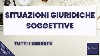 Situazioni giuridiche soggettive video facile [upl. by Oiligriv]