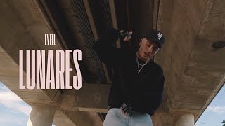 Lyell  LUNARES Official Video Prod dimelowhy amp NoahBeatz [upl. by Alimaj]