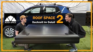 Alle Infos zum▪️ Roof Space 2 ▪️ Was macht das FUSION Zelt zum besten Dachzelt ohne Kompromisse [upl. by Nuhsed835]