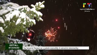 ÚSTÍ NL Na Severní Terase se v pátek rozsvítily 4 vánoční stromečky👌🎄❄⛄🎵 [upl. by Lymann]