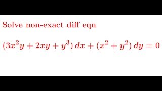 ODE  Method for NonExact Differential Equation  Integrating Factor Rule 3  MathCentro [upl. by Akahc672]