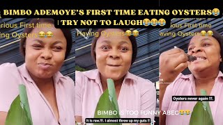 Bimbo Ademoye Having Oysters For the first time reaction😂  She was not having it at all😂😂 [upl. by Pacheco959]