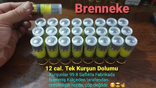 BRENNEKE TEK KURŞUN DOLUMU A0 BARUT İLE  KALİTELİ TEK KURŞUN DOLUM ÇALIŞMALARIMIZ☝️😊😎 [upl. by Rajiv]