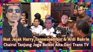 Ikuti Harry Tanoesoedibjo amp Ardi Bakrie Chairul Tanjung Juga Boikot Atta Halilintar dari Trans TV [upl. by Jay]