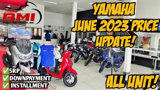 2023 June Yamaha Motorcycle Updated Price Srp Downpayment and Monthly Installment All Units [upl. by Elohc]