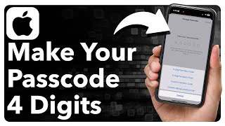 How To Change iPhone Passcode From 6 Digits To 4 Digits [upl. by Aicemed]