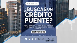 Webinar  ¿Buscas un Crédito Puente [upl. by Enelyad]