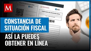 Así puedes generar tu constancia de situación fiscal en el portal del SAT [upl. by Alonso]