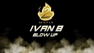 Ivan B  Blow Up He Bodied This Banger [upl. by Aiekram]