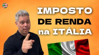 QUANTO VOCÊ VAI PAGAR DE IMPOSTO DE RENDA NA ITÁLIA🇮🇹 [upl. by Elicul]