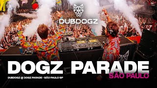 Dubdogz  DOGZ PARADE São PauloSP RECAP [upl. by Selway]