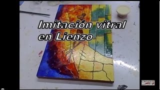 MANUALIDADES VITRAL EN LIENZO [upl. by Frodine698]