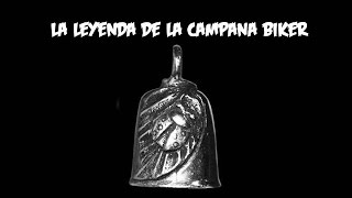 La leyenda de la campana para motociclistas Campana Biker [upl. by Plotkin]