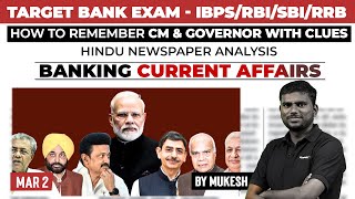 Banking Current Affairs  IBPSRBISBIRRB 2024  Mar 2 Current Affairs  CM amp Gov Clues  Mukesh [upl. by Seluj]