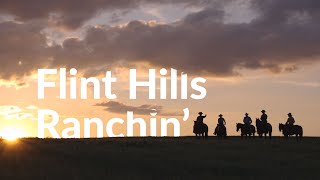 Flint Hills Ranchin  Cinematic [upl. by Stevana]