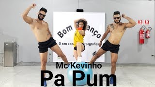 PaPum  Kevinho kondZilla  Coreografia Bom Balanço Fit [upl. by Ykcir714]