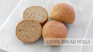 Quick LENTIL BREAD ROLLS  No Grains No Dairy No Yeast [upl. by Ahseket579]