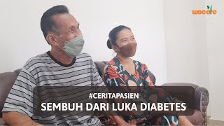 CERITAPASIEN SEMBUH DARI LUKA DIABETES [upl. by Ellerey720]