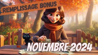 Remplissage Bonus Novembre 💗 Merci 💗 [upl. by Fachini853]