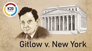 Gitlow v New York [upl. by Ahto]