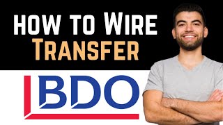 ✅ How To Wire Transfer BDO To International Bank Full Guide [upl. by Nyasuh226]