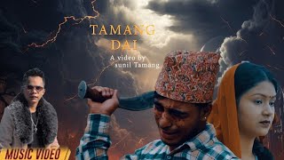 Urgen Dong  Tamang Dai Ft Nischal Singh Nabaraj DangalGita Kuwar MvMusicCover Video [upl. by Ines]