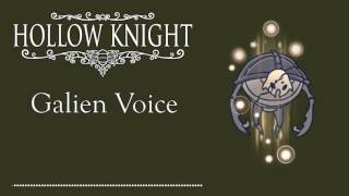 Hollow Knight Galien Voice [upl. by Anelliw]